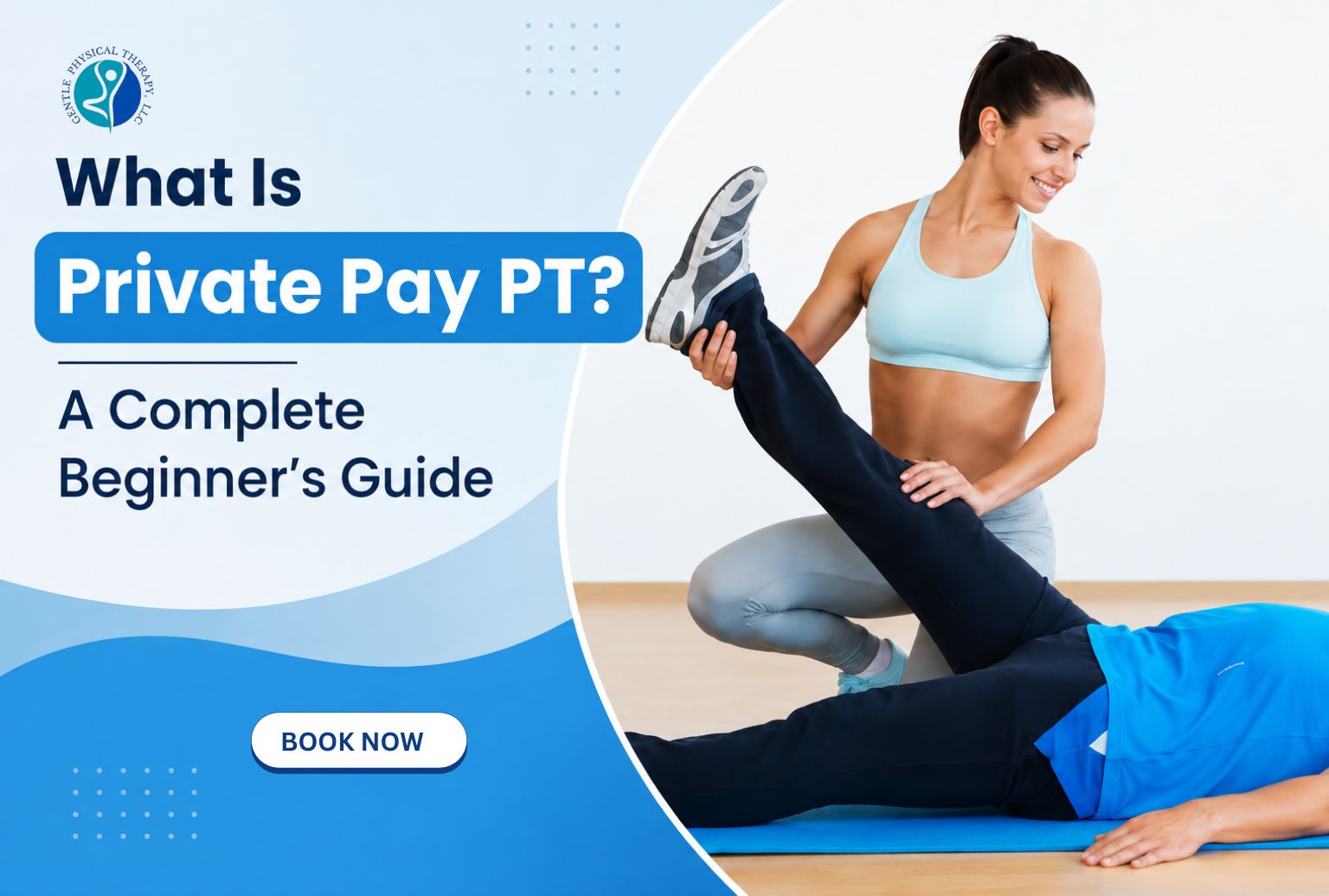 Private Pay PT