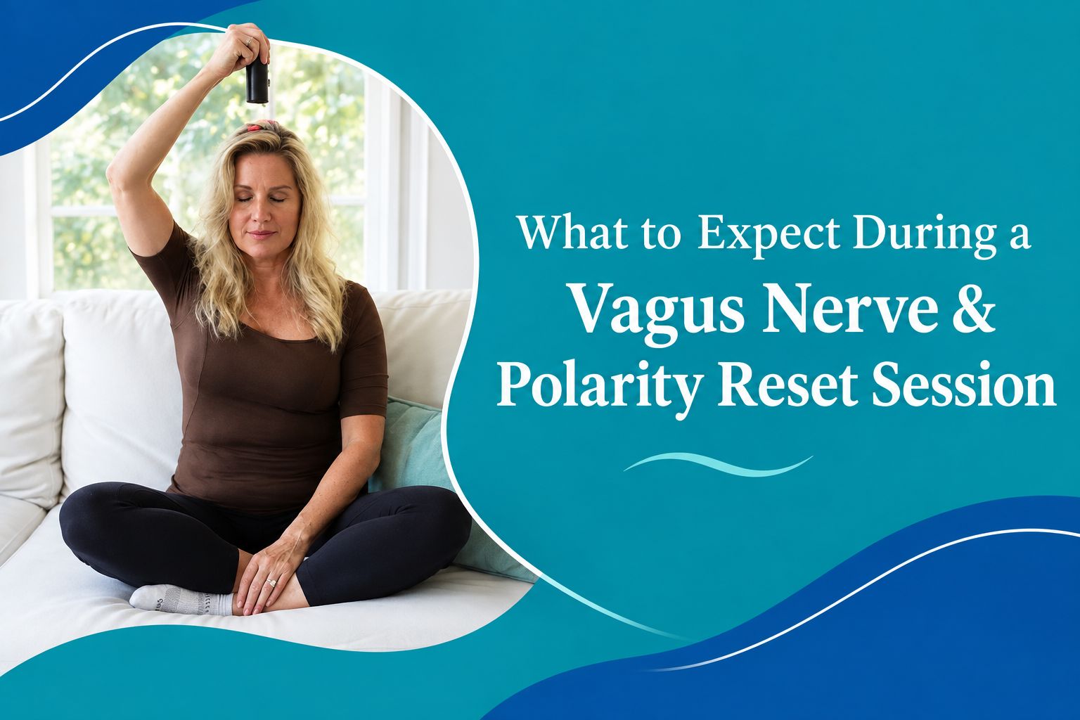 Vagus Nerve & Polarity Reset