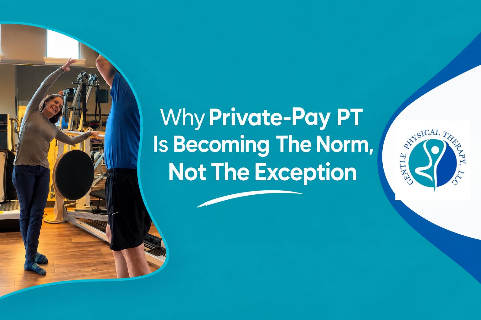 Private-Pay PT