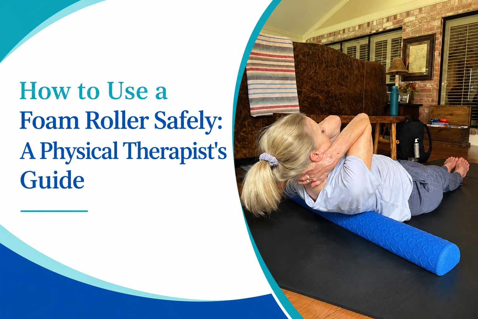 How to Use a Foam Roller Safely
