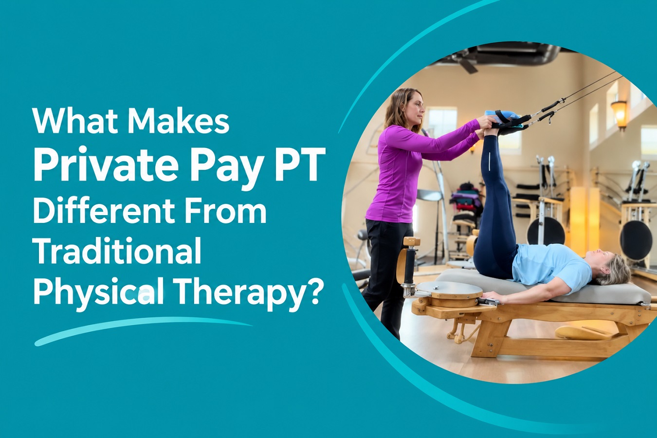 Private Pay PT